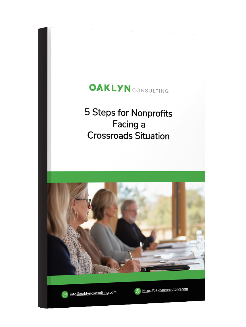 5 Steps for Nonprofits Facing a Crossroads Situation 5 Steps for Nonprofits Facing a Crossroads Situation